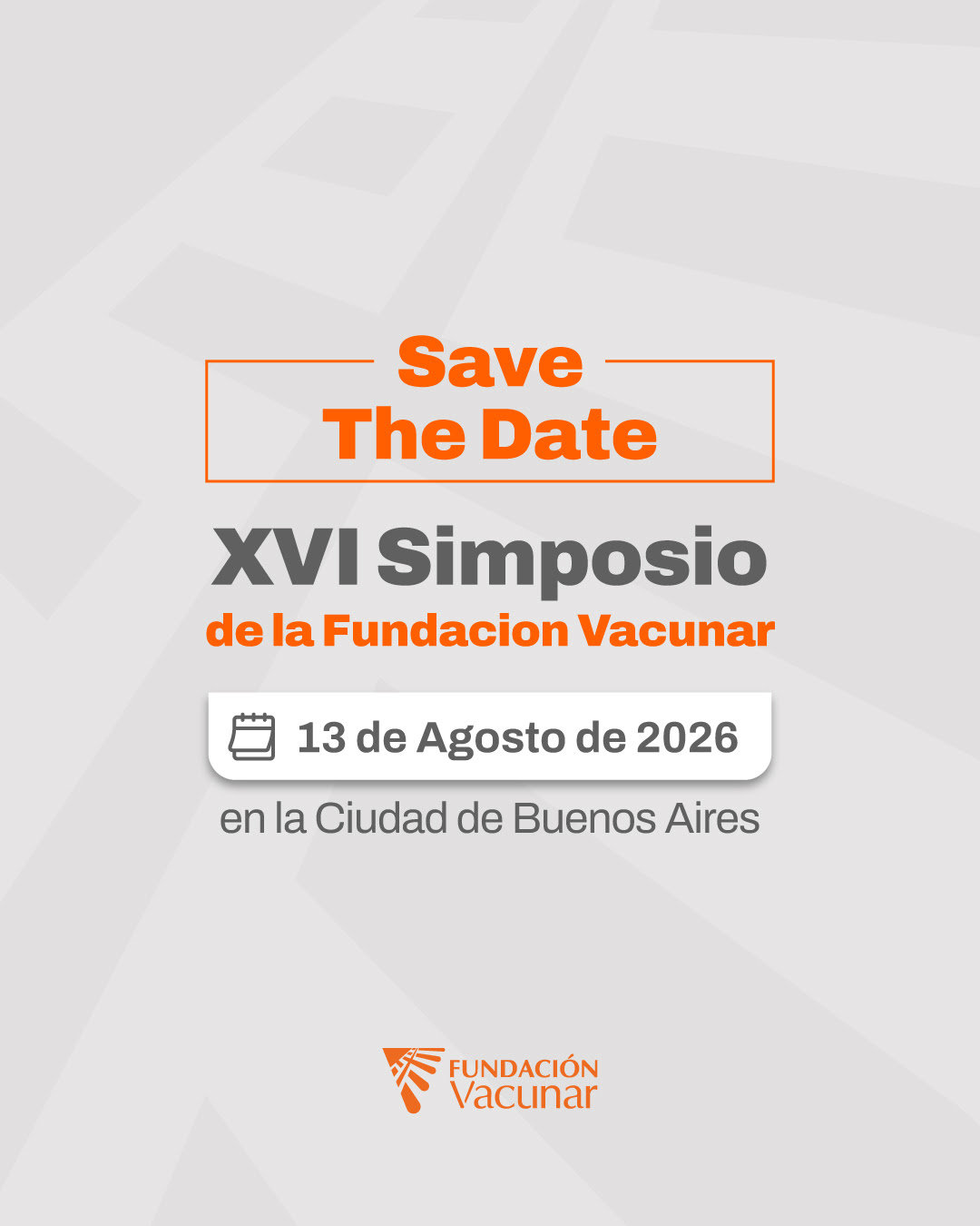 XVI Simposio de la Fundación Vacunar - 13 de Agosto de 2026, Buenos Aires