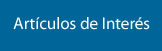 Artículos de Interés